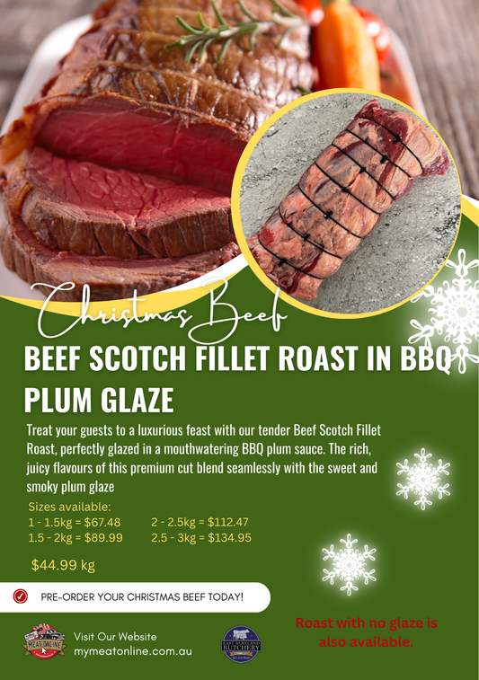 CHRISTMAS PREORDER:  Beef Scotch Fillet Roast in BBQ Plum Glaze