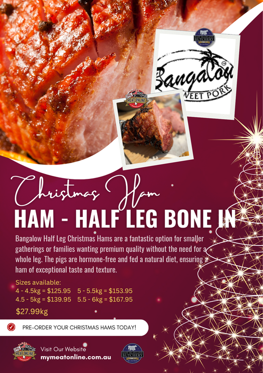 CHRISTMAS PREORDER: Bangalow - Half Leg Ham - Bone In